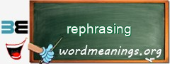 WordMeaning blackboard for rephrasing